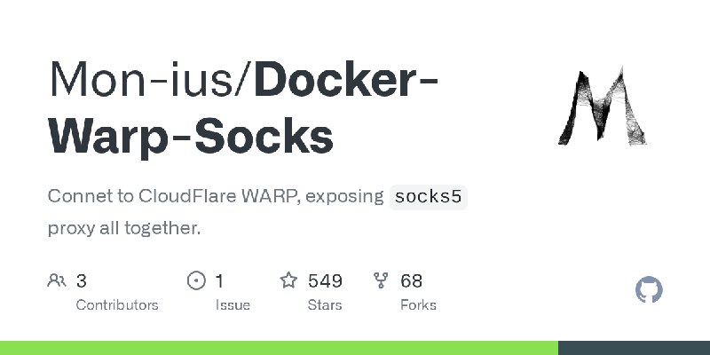 GitHub - Mon-ius/Docker-Warp-Socks: Connet to CloudFlare WARP, exposing `socks5` proxy all together.