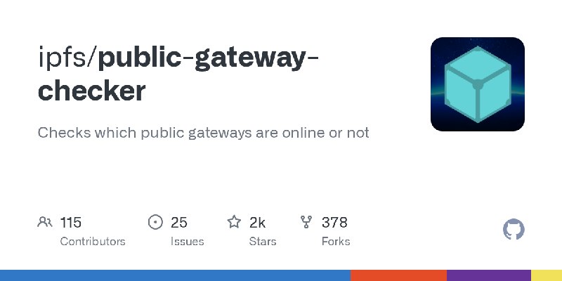 GitHub - ipfs/public-gateway-checker: Checks which public gateways are online or not