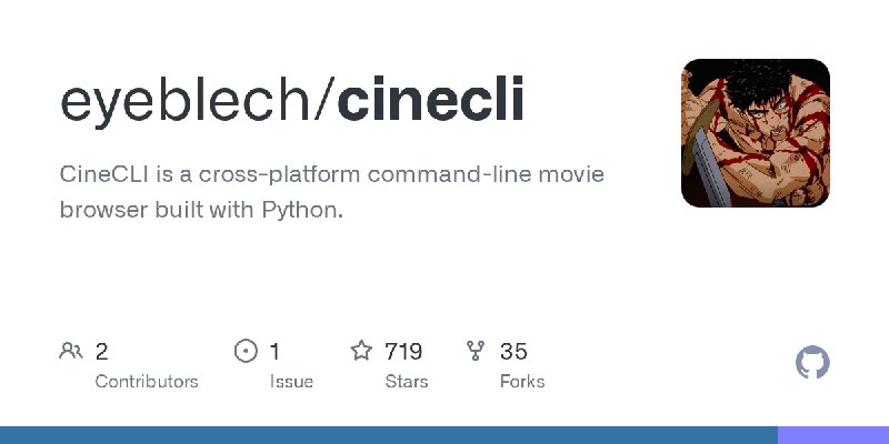 GitHub - eyeblech/cinecli: CineCLI is a cross-platform command-line movie browser built with Python.