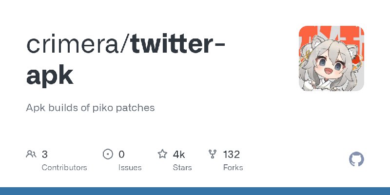 GitHub - crimera/twitter-apk: Apk builds of piko patches