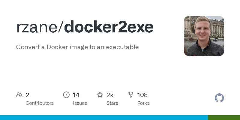 GitHub - rzane/docker2exe: Convert a Docker image to an executable