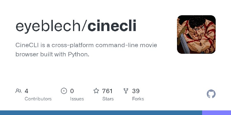 GitHub - eyeblech/cinecli: CineCLI is a cross-platform command-line movie browser built with Python.