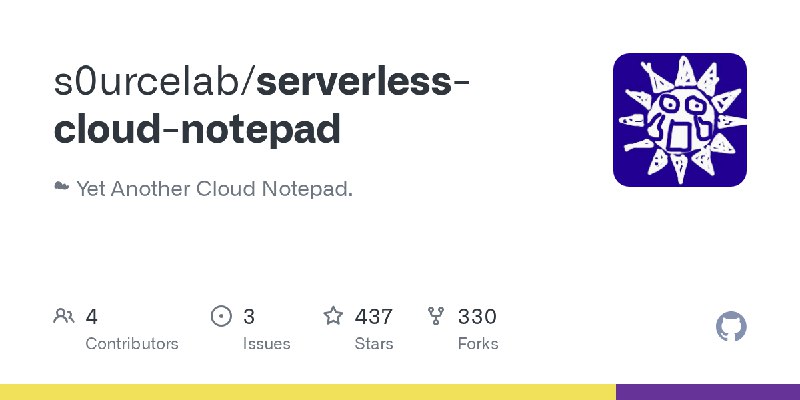 GitHub - s0urcelab/serverless-cloud-notepad: ☁ Yet Another Cloud Notepad.