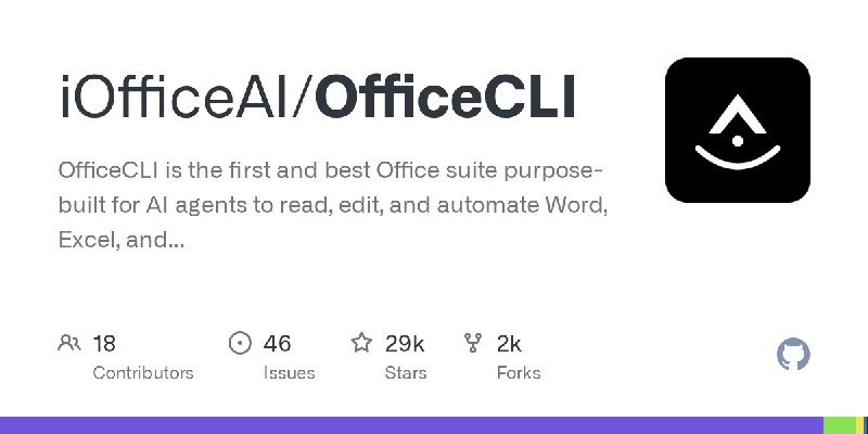 GitHub - iOfficeAI/OfficeCLI: OfficeCLI is the first and best Office suite  purpose-built for AI agents to read, edit, and automate…