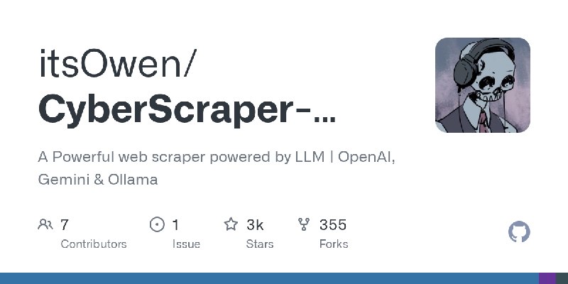 GitHub - itsOwen/CyberScraper-2077: A Powerful web scraper powered by LLM | OpenAI, Gemini & Ollama