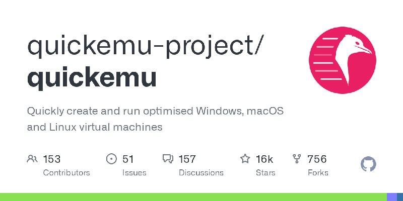 GitHub - quickemu-project/quickemu: Quickly create and run optimised Windows, macOS and Linux virtual machines